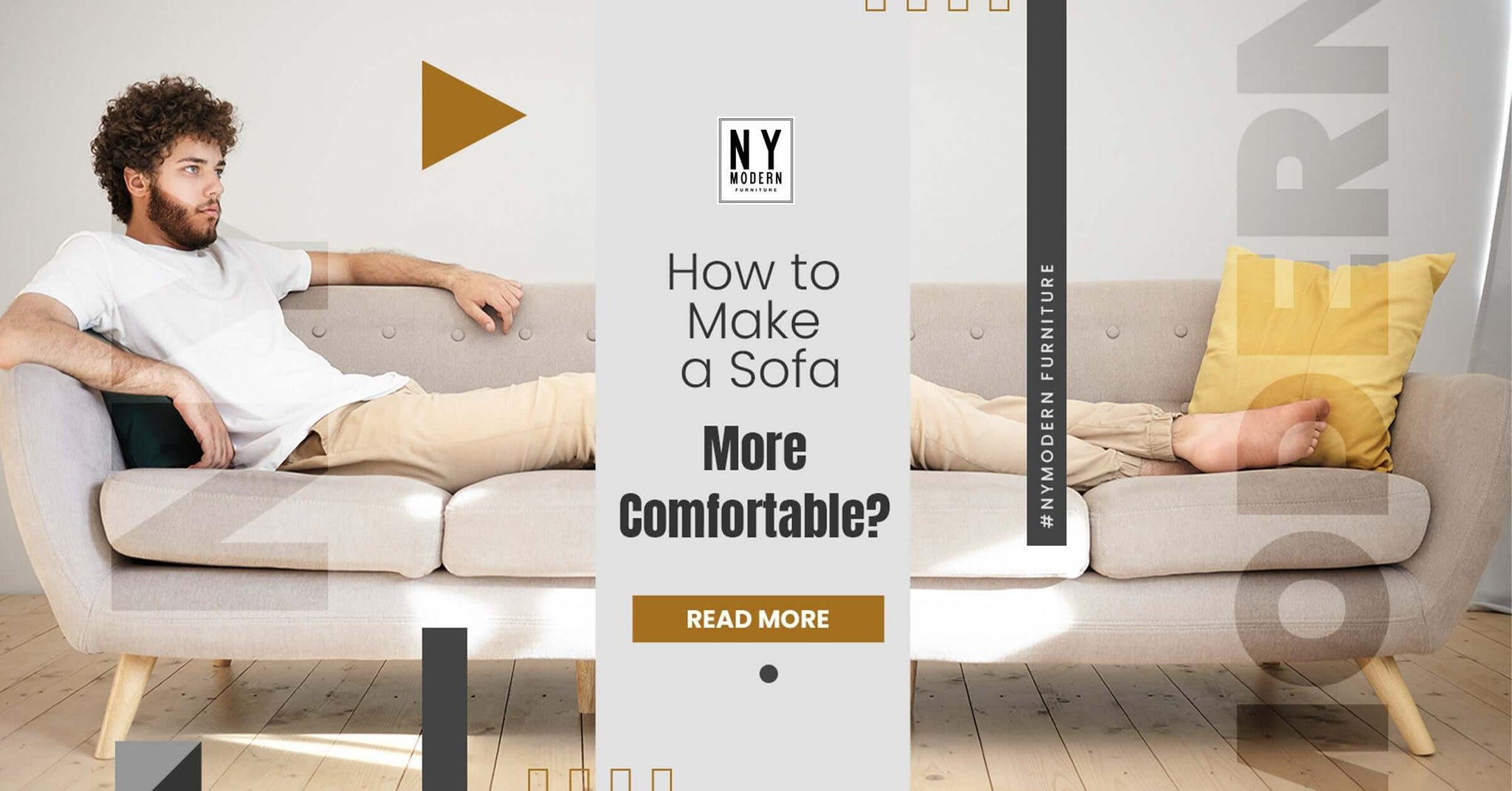 How to Make a Sofa More Comfortable?